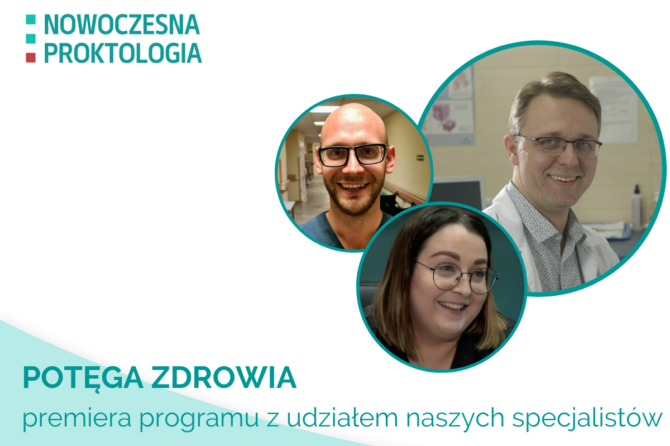 Nowoczesna Proktologia w telewizji!